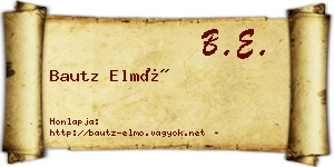 Bautz Elmó névjegykártya